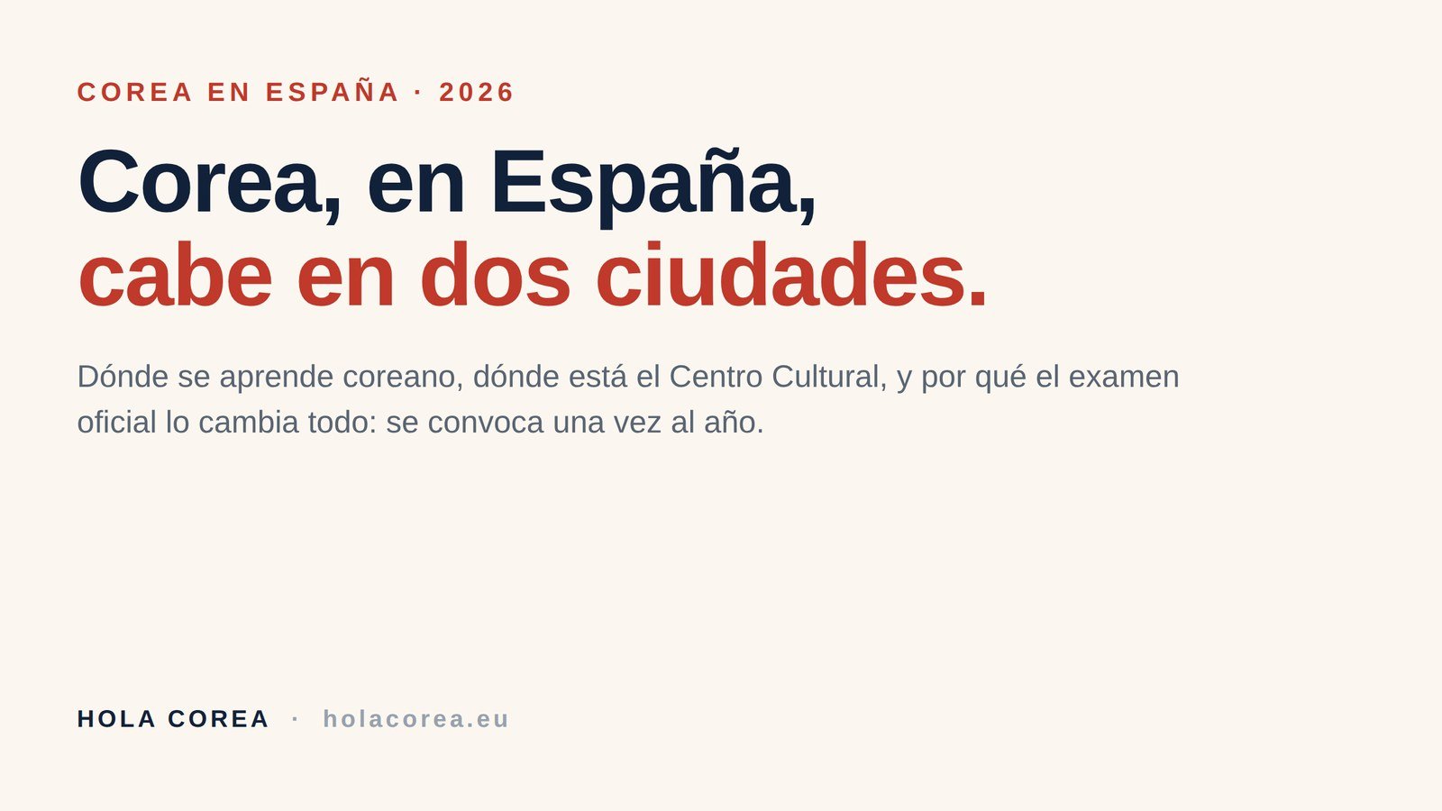 Corea en España cabe casi entera en dos ciudades: Madrid y Barcelona