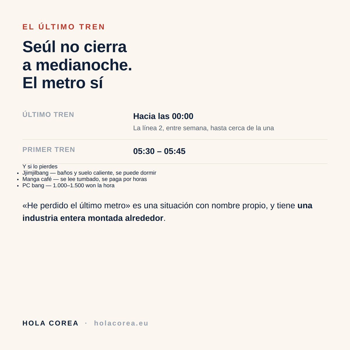 El último tren del metro de Seúl pasa sobre la medianoche